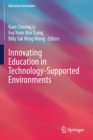 Image for Innovating Education in Technology-Supported Environments