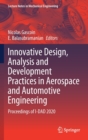 Image for Innovative Design, Analysis and Development Practices in Aerospace and Automotive Engineering : Proceedings of I-DAD 2020