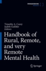 Image for Handbook of Rural, Remote, and Very Remote Mental Health