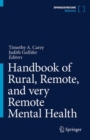 Image for Handbook of Rural, Remote, and very Remote Mental Health