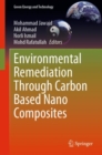 Image for Environmental Remediation Through Carbon Based Nano Composites