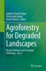Image for Agroforestry for Degraded Landscapes: Recent Advances and Emerging Challenges - Vol. 2