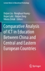 Image for Comparative Analysis of ICT in Education Between China and Central and Eastern European Countries