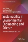 Image for Sustainability in Environmental Engineering and Science : Select Proceedings of SEES 2019