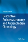 Image for Descriptive Archaeoastronomy and Ancient Indian Chronology