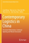 Image for Contemporary Logistics in China : Persistent Reformation, Continual Opening and Vibrant Innovation