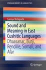 Image for Sound and Meaning in East Cushitic Languages