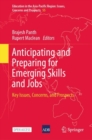 Image for Anticipating and Preparing for Emerging Skills and Jobs: Key Issues, Concerns, and Prospects : 55