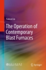 Image for The Operation of Contemporary Blast Furnaces