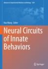 Image for Neural Circuits of Innate Behaviors