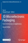 Image for 3D Microelectronic Packaging : From Architectures to Applications