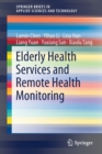 Image for Elderly Health Services and Remote Health Monitoring