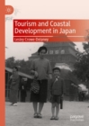 Image for Tourism and Coastal Development in Japan