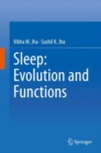 Image for Sleep: Evolution and Functions