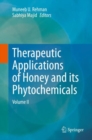 Image for Therapeutic Applications of Honey and its Phytochemicals : Volume II