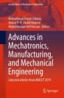 Image for Advances in Mechatronics, Manufacturing, and Mechanical Engineering: Selected Articles from MUCET 2019