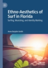 Image for Ethno-Aesthetics of Surf in Florida
