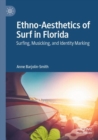 Image for Ethno-Aesthetics of Surf in Florida