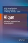 Image for Algae: Multifarious Applications for a Sustainable World