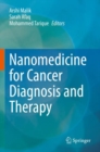 Image for Nanomedicine for Cancer Diagnosis and Therapy