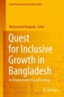 Image for Quest for Inclusive Growth in Bangladesh: An Employment-Focused Strategy