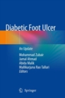 Image for Diabetic Foot Ulcer : An Update
