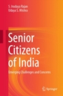 Image for Senior Citizens of India: Emerging Challenges and Concerns