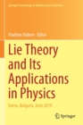 Image for Lie Theory and Its Applications in Physics : Varna, Bulgaria, June 2019
