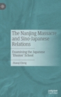 Image for The Nanjing Massacre and Sino-Japanese Relations