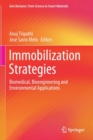 Image for Immobilization Strategies : Biomedical, Bioengineering and Environmental Applications