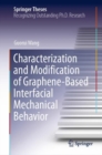 Image for Characterization and Modification of Graphene-Based Interfacial Mechanical Behavior