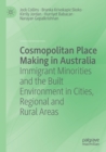 Image for Cosmopolitan Place Making in Australia