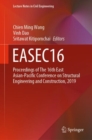 Image for EASEC16 : Proceedings of The 16th East Asian-Pacific Conference on Structural Engineering and Construction, 2019