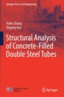 Image for Structural Analysis of Concrete-Filled Double Steel Tubes