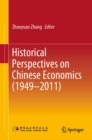 Image for Historical Perspectives on Chinese Economics (1949-2011)