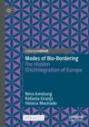 Image for Modes of bio-bordering  : the hidden (dis)integration of Europe