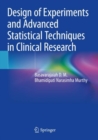 Image for Design of Experiments and Advanced Statistical Techniques in Clinical Research
