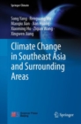 Image for Climate Change in Southeast Asia and Surrounding Areas