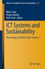Image for ICT Systems and Sustainability: Proceedings of ICT4SD 2020, Volume 1