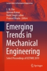 Image for Emerging Trends in Mechanical Engineering: Select Proceedings of ICETMIE 2019