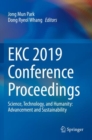 Image for EKC 2019 Conference Proceedings : Science, Technology, and Humanity: Advancement and Sustainability