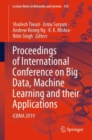 Image for Proceedings of International Conference on Big Data, Machine Learning and their Applications  : ICBMA 2019