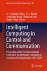 Image for Intelligent Computing in Control and Communication: Proceeding of the First International Conference on Intelligent Computing in Control and Communication (ICCC 2020)