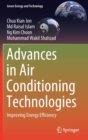 Image for Advances in Air Conditioning Technologies : Improving Energy Efficiency