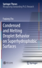 Image for Condensed and Melting Droplet Behavior on Superhydrophobic Surfaces