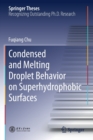 Image for Condensed and melting droplet behavior on superhydrophobic surfaces
