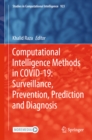 Image for Computational Intelligence Methods in COVID-19: Surveillance, Prevention, Prediction and Diagnosis