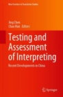 Image for Testing and Assessment of Interpreting