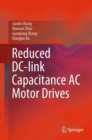 Image for Reduced DC-Link Capacitance AC Motor Drives