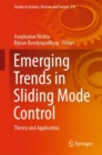 Image for Emerging Trends in Sliding Mode Control: Theory and Application